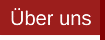 �ber uns
